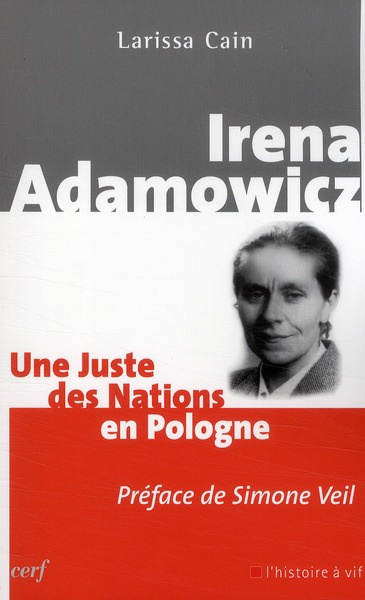 Emprunter Irena Adamowicz. Une Juste des nations en Pologne livre