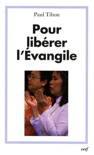 Emprunter Pour libérer l'Evangile livre