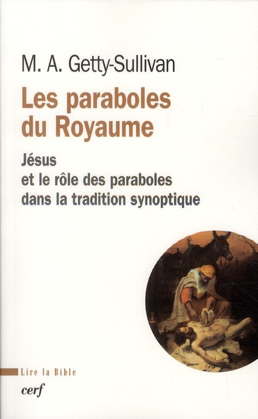 Emprunter Les paraboles du Royaume. Jésus et le rôle des paraboles dans la tradition synoptique livre