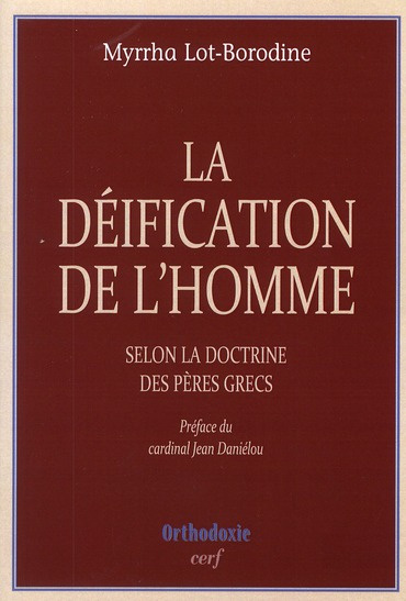 Emprunter La déification de l'homme selon la doctrine des Pères grecs livre