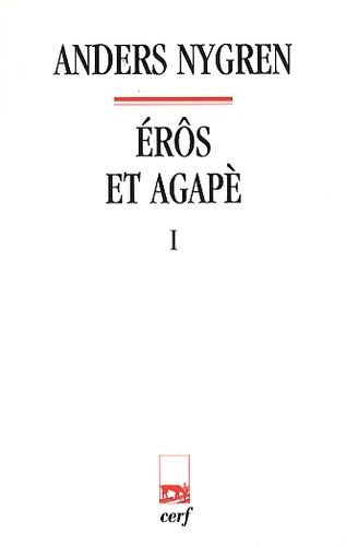 Emprunter Erôs et Agapè. Tome 1 livre