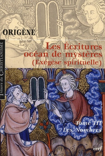 Emprunter Les écritures, océan de mystères (Exégèse spirituelle). Tome 3, Les Nombres livre