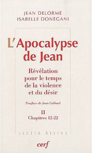 Emprunter L'APOCALYPSE DE JEAN - TOME 2 CHAPITRES 12-22 livre