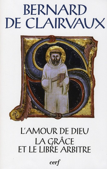 Emprunter L'amour de Dieu. La grâce et le libre arbitre livre