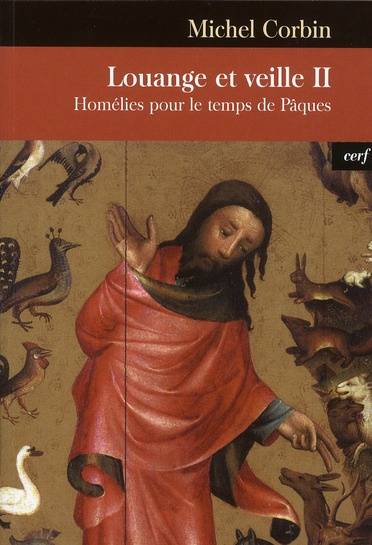 Emprunter Louange et veille II. Homélies pour le temps de Pâques livre