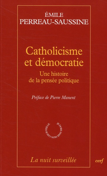 Emprunter Catholicisme et démocratie. Une histoire de la pensée politique livre