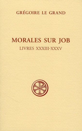 Emprunter Morales sur Job. Sixième partie (Livres XXXIII-XXXV) livre