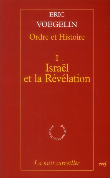 Emprunter Ordre et Histoire. Tome 1, Israël et la révélation livre