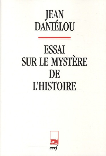 Emprunter Essai sur le mystère de l'histoire livre