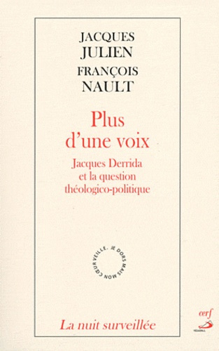 Emprunter Plus d'une voix. Jacques Derrida et la question théologico-politique livre