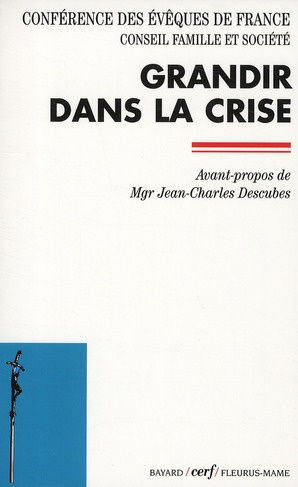 Emprunter Grandir dans la crise. Edition 2011 livre