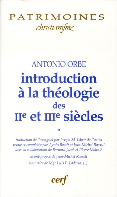 Emprunter Introduction à la théologie des IIe et IIIe siècles. Volume 1 livre