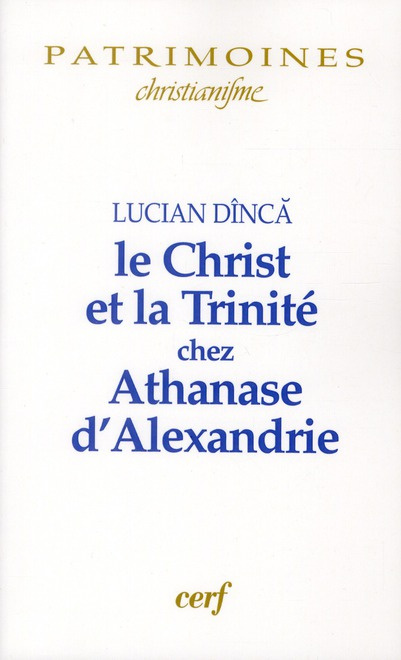 Emprunter Le Christ et la Trinité chez Athanase d'Alexandrie livre