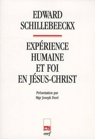 Emprunter Expérience humaine et foi en Jésus-Christ livre