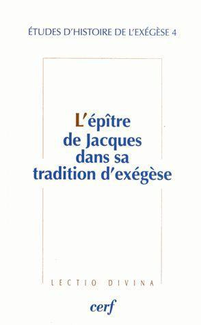 Emprunter Etudes d'histoire de l'exégèse. tome 4, L'épître de Jacques dans sa tradition d'exégèse livre