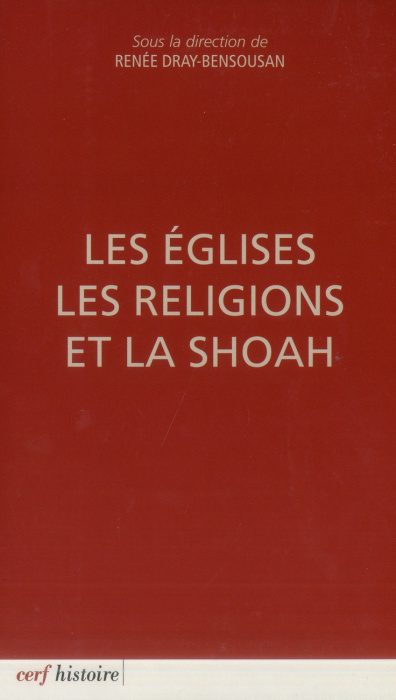 Emprunter Les Eglises, les religions et la Shoah livre