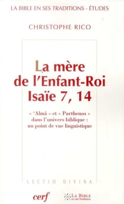 Emprunter La mère de l'Enfant-Roi, Isaïe 7, 14. 