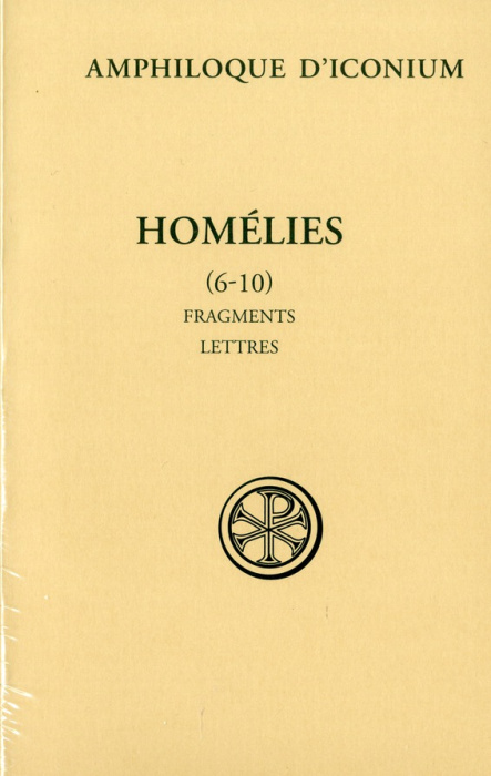 Emprunter Homélies. Tome 2, Homélies 6-10, fragments divers, épître synodale, lettre à Séleucos livre