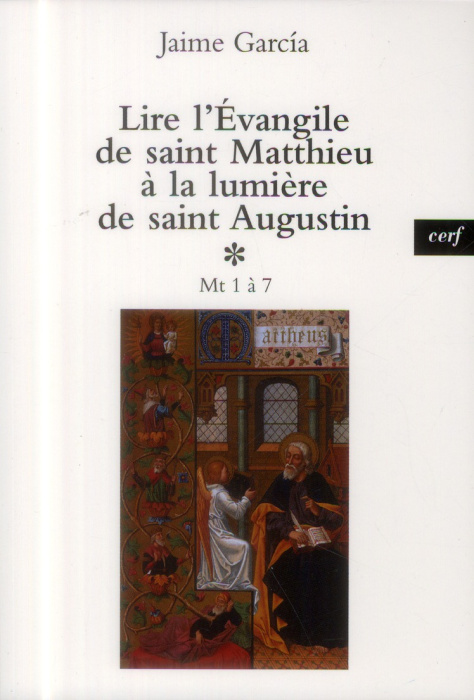 Emprunter Lire l'Evangile de saint Matthieu à la lumière de saint Augustin. Tome 1, Mt 1 à 7 livre