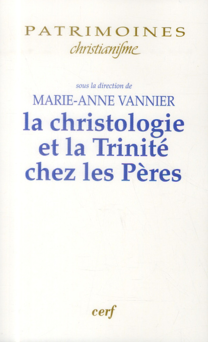 Emprunter La christologie et la Trinité chez les Pères livre