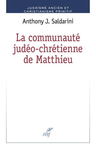 Emprunter La communauté judéo-chrétienne de Matthieu livre