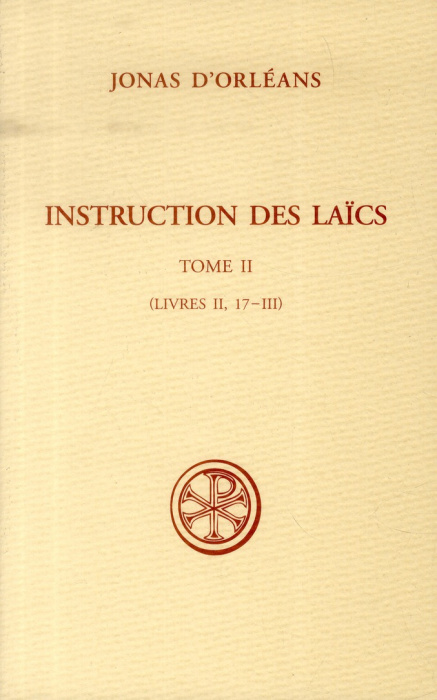 Emprunter Instruction des laïcs. Tome 2 (Livres II, 17-III) livre