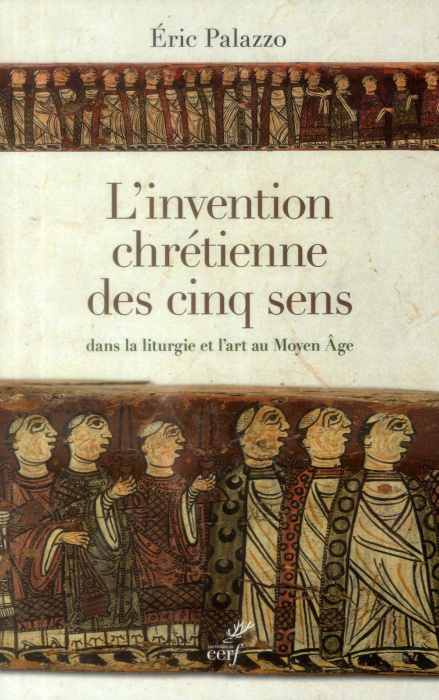 Emprunter L'invention chrétienne des cinq sens dans la liturgie et l'art au Moyen Age livre