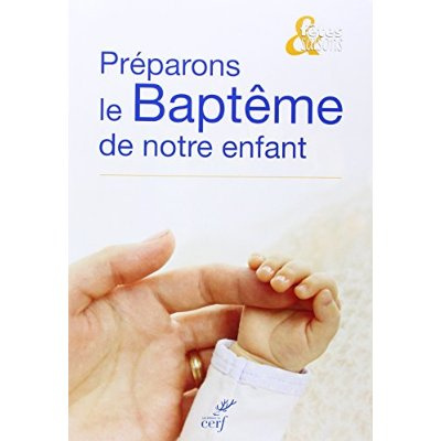 Emprunter PRÉPARONS LE BAPTÊME DE NOTRE ENFANT, PACK DE 10 EXEMPLAIRES livre