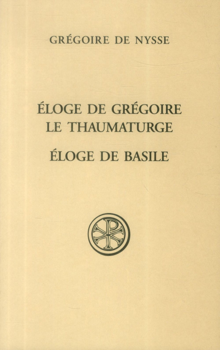 Emprunter Eloge de Grégoire le Thaumaturge ; Eloge de Basile livre