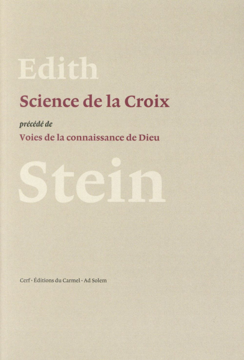 Emprunter La science de la croix. Précédée de voies de la connaissance de Dieu livre
