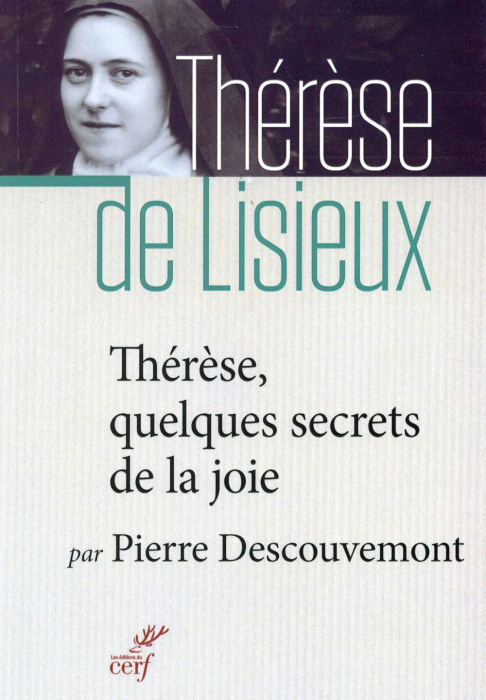 Emprunter Thérèse : quelques secrets de la joie livre