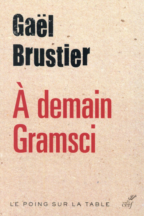 Emprunter A demain Gramsci livre