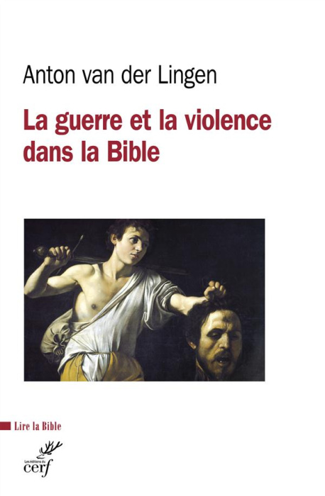 Emprunter La guerre et la violence dans la Bible livre