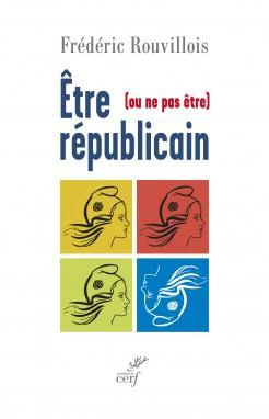 Emprunter Etre (ou ne pas être) républicain livre