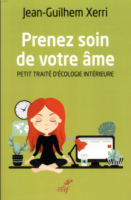 Emprunter Prenez soin de votre âme. Petit traité d'écologie intérieure livre