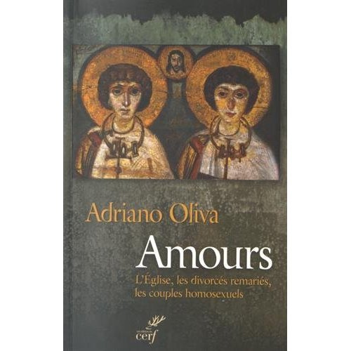 Emprunter Amours. L'Eglise, les divorcés remariés, les couples homosexuels livre