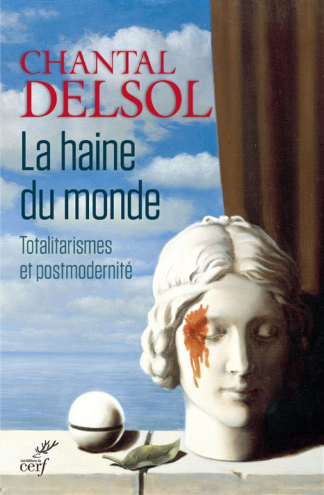 Emprunter La haine du monde. Totalitarismes et postmodernité livre