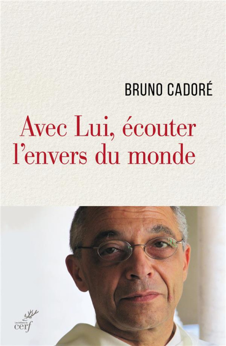 Emprunter Avec Lui, écouter l'envers du monde livre