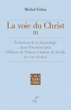 Emprunter La voie du Christ, 3 livre