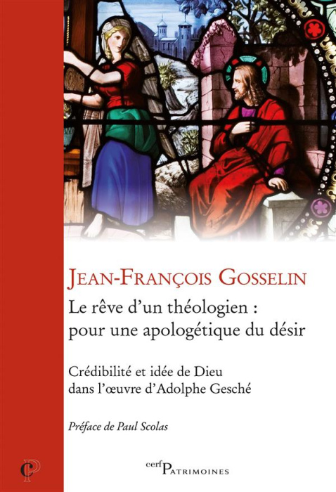 Emprunter Le rêve du théologien : pour une apologétique du désir. Crédibilité et idée de Dieu dans l'oeuvre d' livre