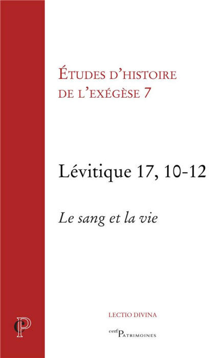 Emprunter Etudes d'histoire de l'exégèse 7. Lévitique 17, 10-12 livre