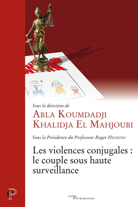 Emprunter Les violences conjugales. Le couple sous haute surveillance livre
