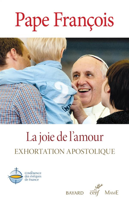 Emprunter La joie de l'amour. Amoris Laetitia. Exhortation apostolique livre