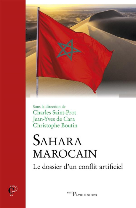 Emprunter Sahara marocain. Le dossier d'un conflit artificiel livre