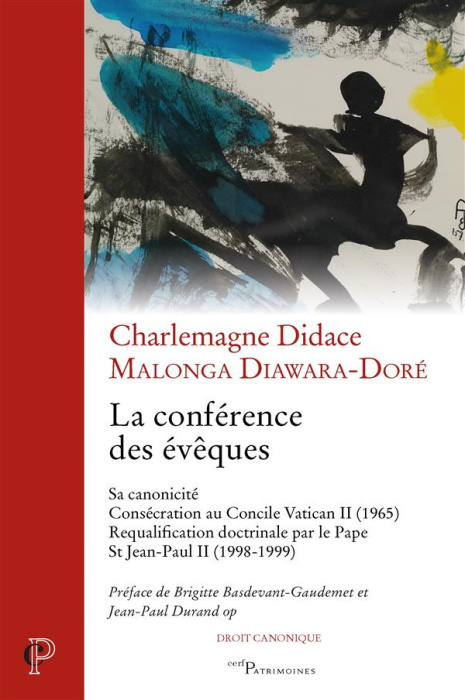Emprunter La conférence des évêques. Sa canonicité ; Consécration au Concile Vatican II (1965) ; Requalificati livre