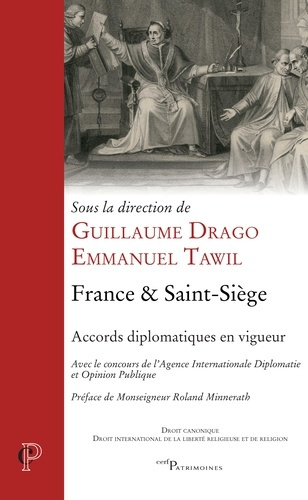 Emprunter France & Saint-Siège. Accords diplomatiques en vigueur livre
