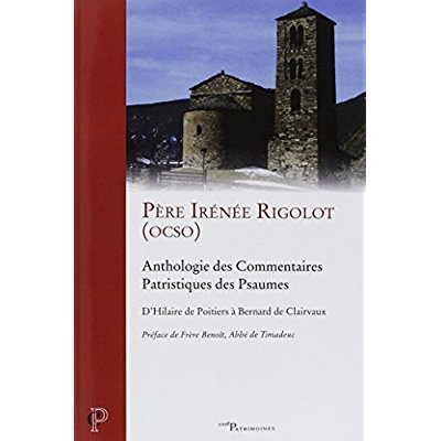 Emprunter Anthologie des commentaires patristiques des Psaumes. D?Hilaire de Poitiers à Bernard de Clairvaux livre