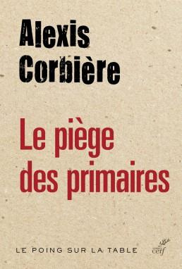 Emprunter Le piège des primaires livre