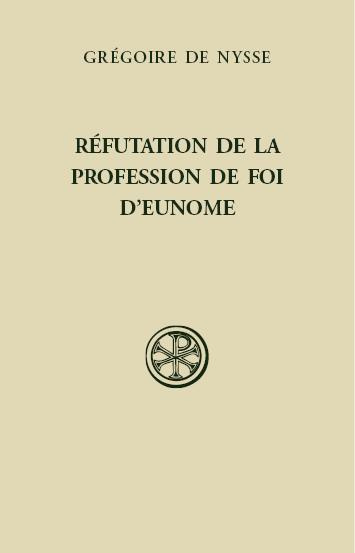 Emprunter Réfutation de la Profession de foi d'Eunome livre