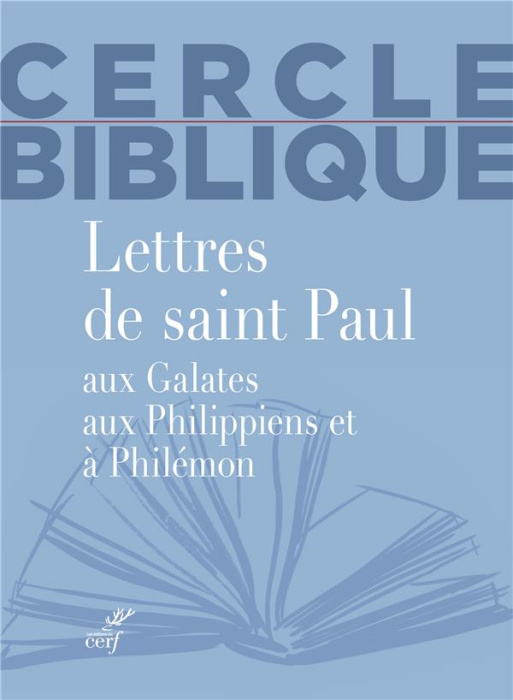 Emprunter Lettres de Saint Paul aux Galates, aux Philippiens et à Philémon livre